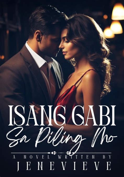 ISANG GABI SA PILING MO .